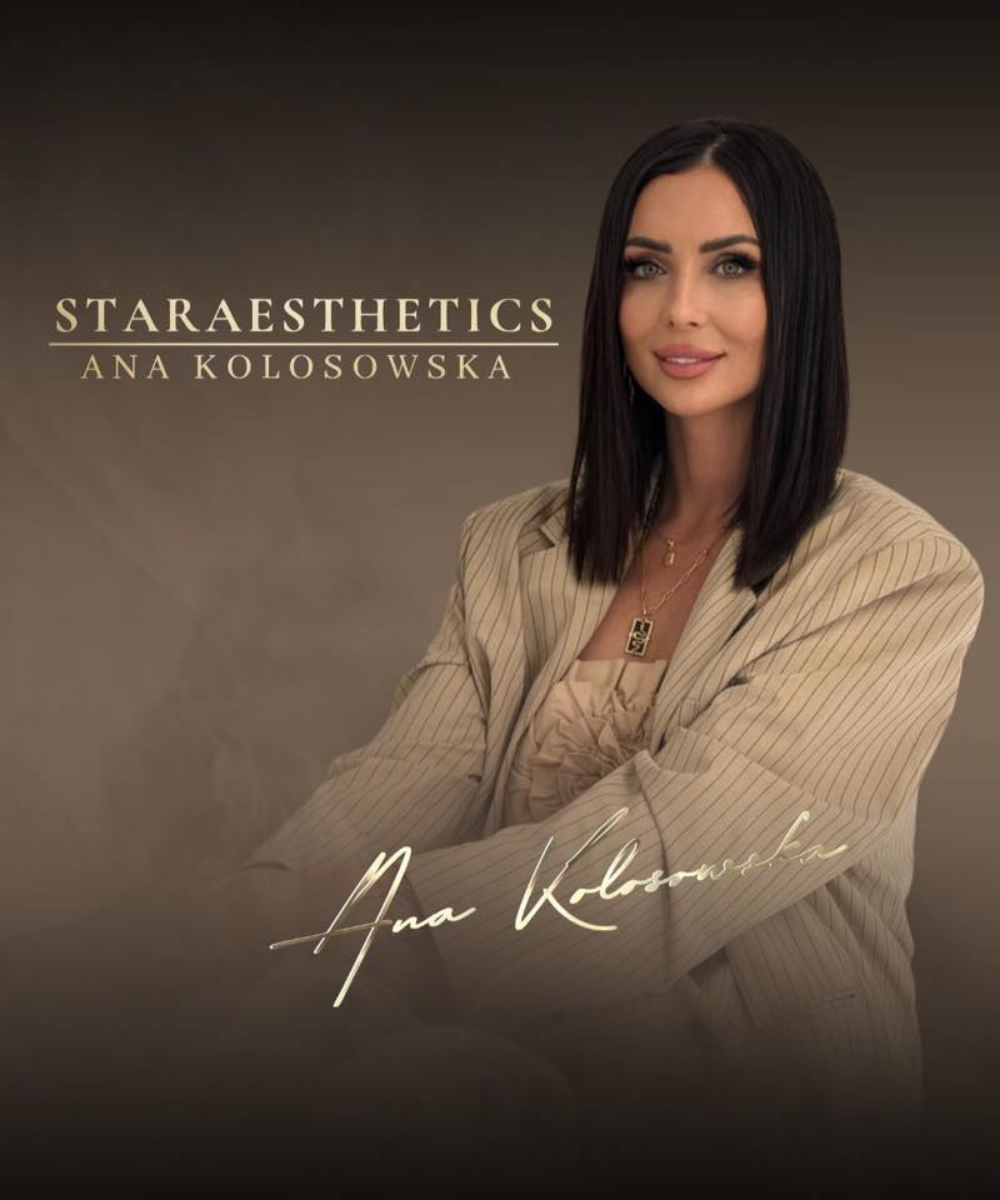 Ana Kolosowska – Founder & Aesthetic Practitioner